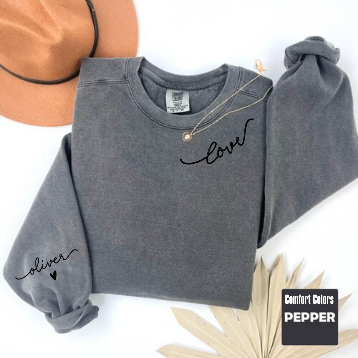 Comfort Colors Custom Love Embroidered Sweatshirt With Name On Sleeve, Personalized Embroidery Valentines Day Gift