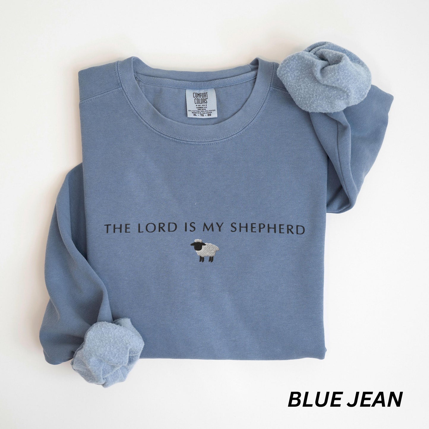 Embroidered The Lord Is My Shepherd Comfort Colors Sweatshirt, Bible Verse Sweater, Christian Faith Sweatshirt